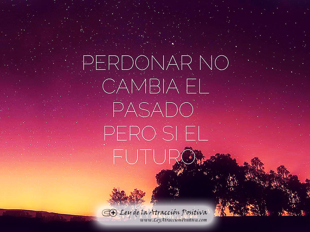 "Perdonar no cambia el pasado, pero sí tu futuro."