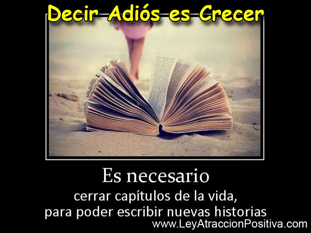 Decir Adiós es Crecer