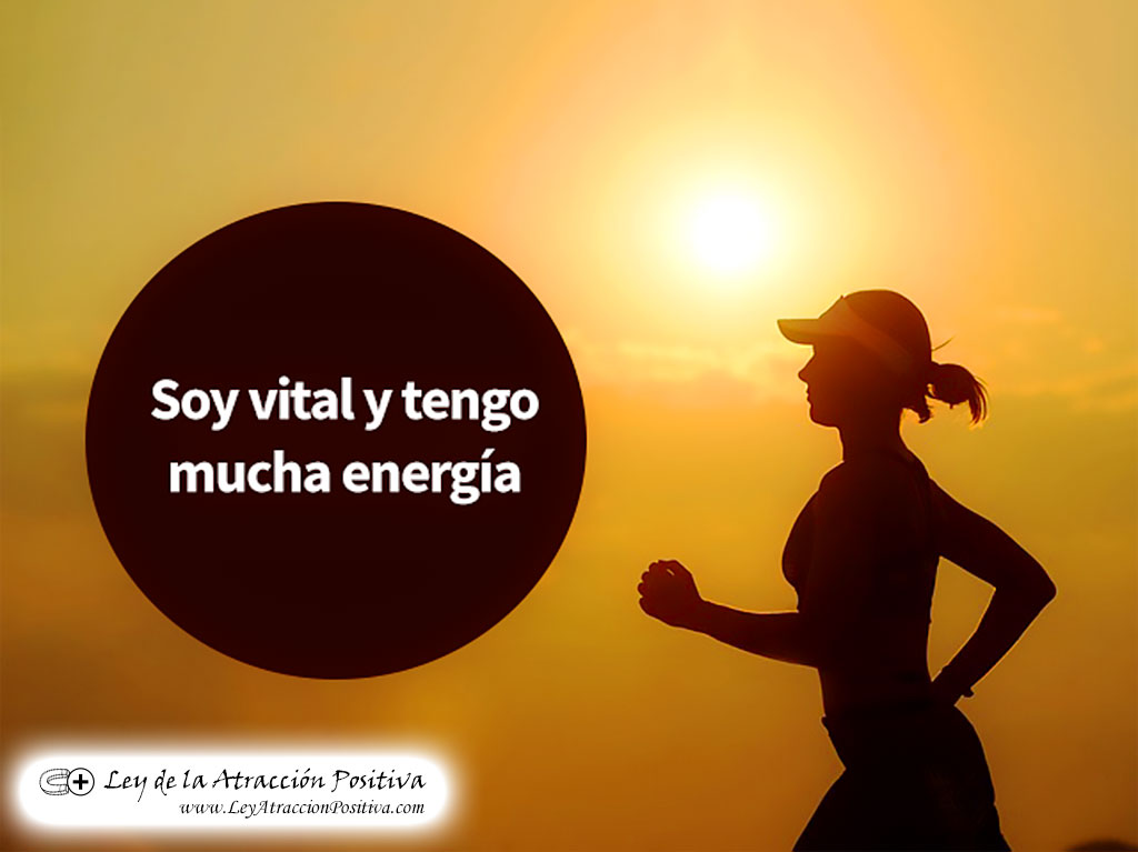 ¡Soy Vital y tengo mucha Energía!