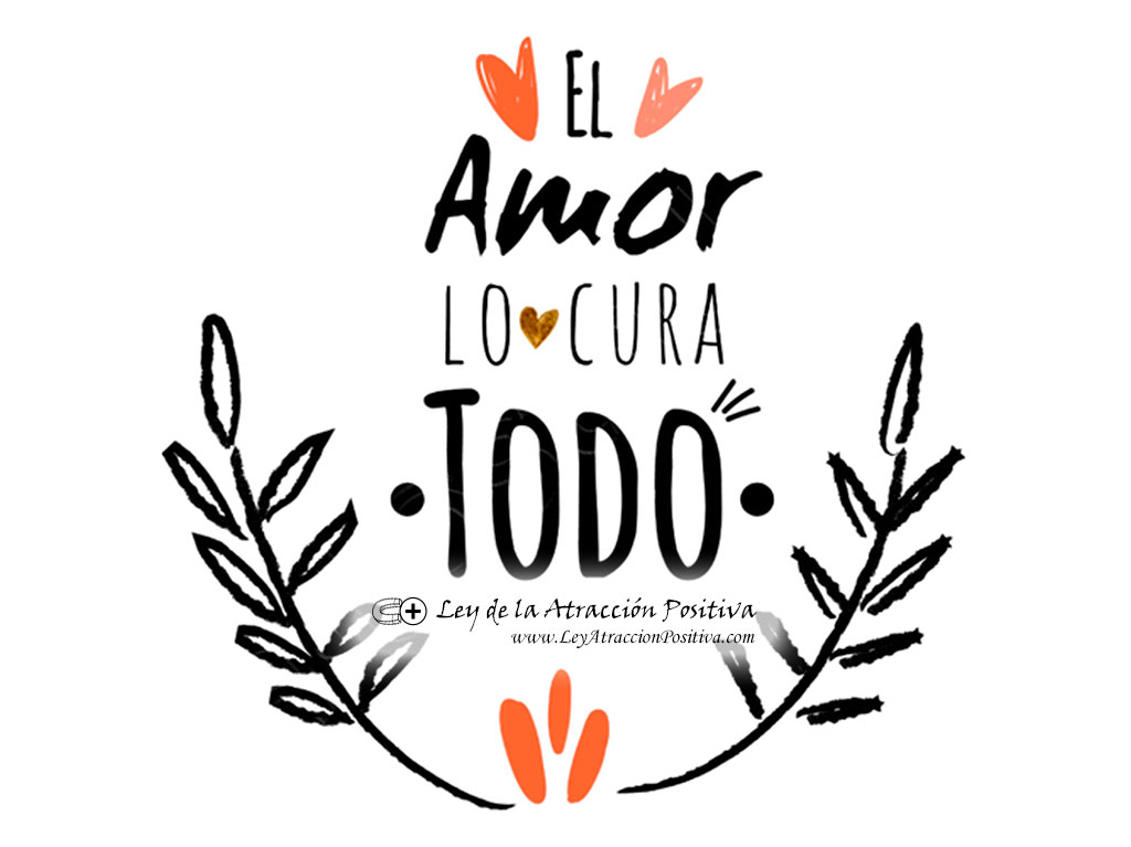 El Amor lo cura todo