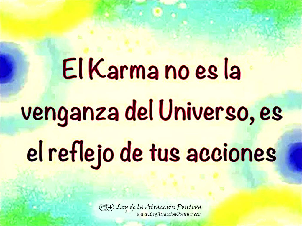 Carta para Liberarse del Karma Familiar: El Karma no es la Venganza del Universo, es el reflejo de tus acciones.