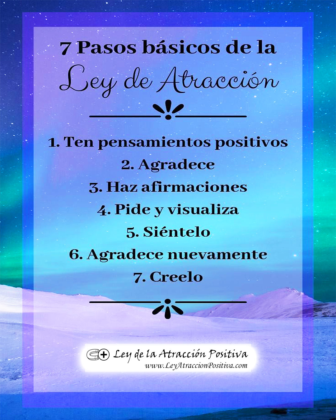 ¿Cómo Aplicar la Ley de la Atracción? 7 Pasos