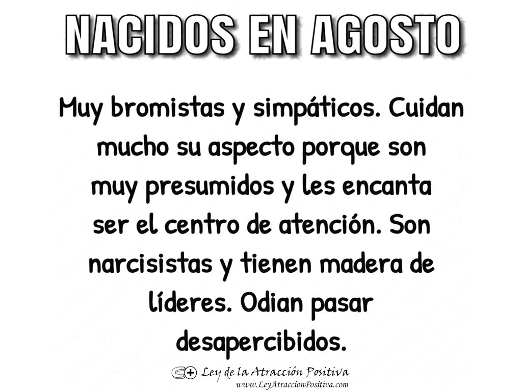 La Personalidad de los Nacidos en Agosto