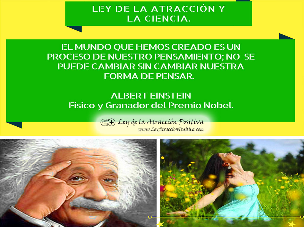 La Ley de la Atracción según la Ciencia